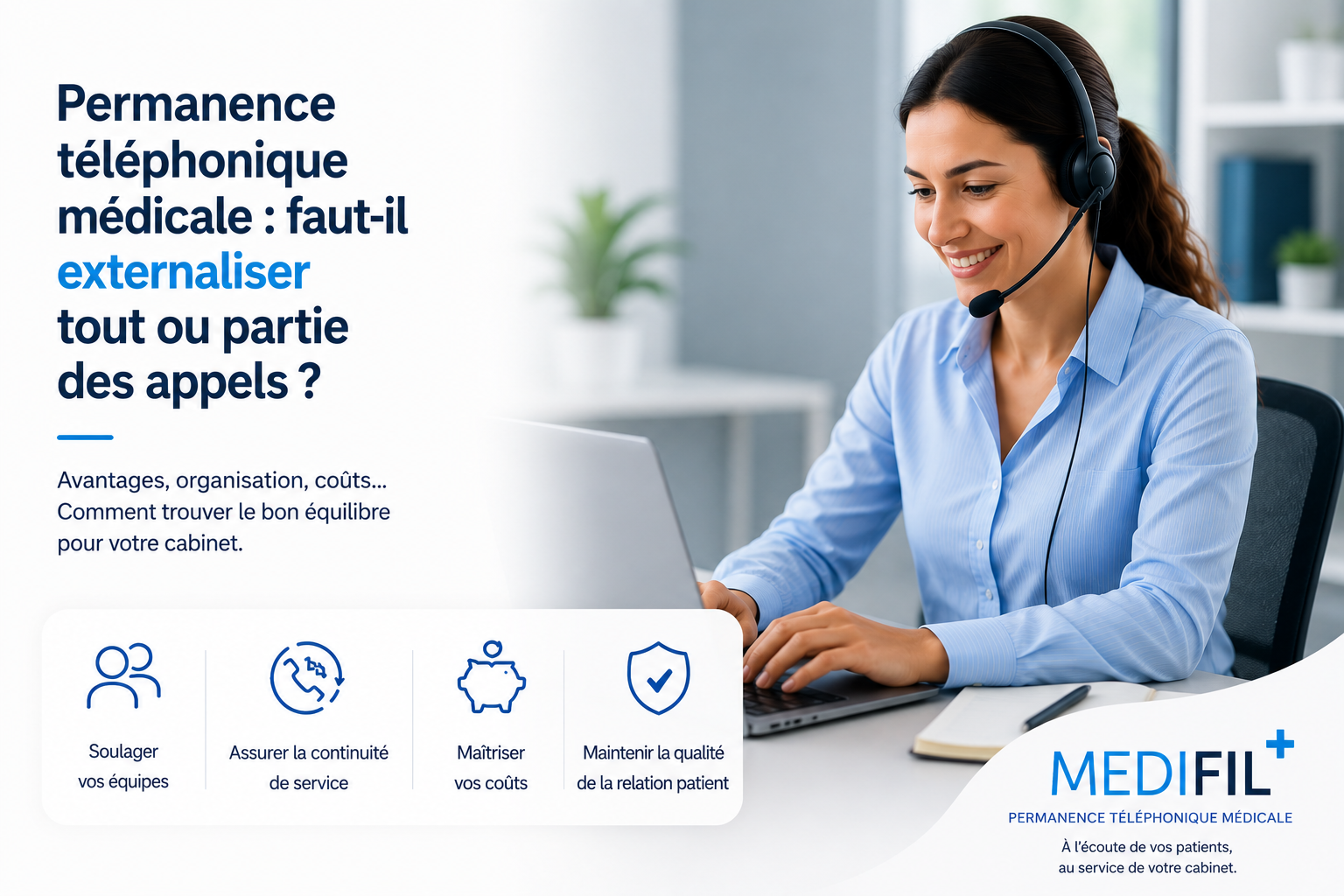 Permanence téléphonique médicale : faut-il externaliser tout ou partie des appels ?